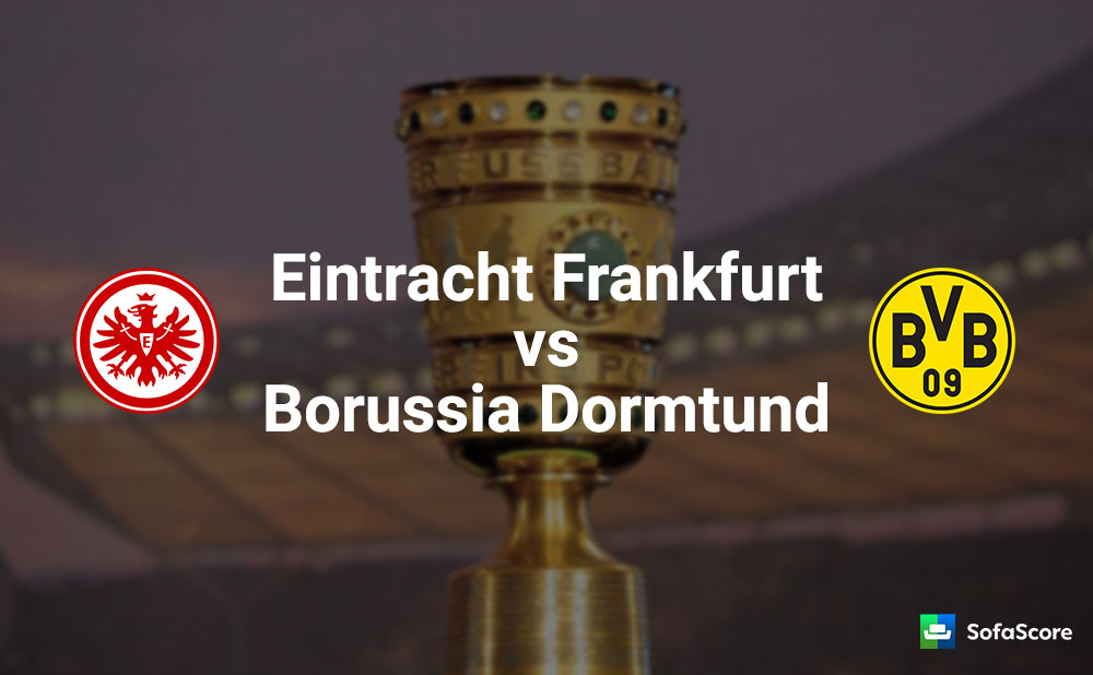 eintracht frankfurt borussia dortmund eintracht frankfurt borussia dortmund