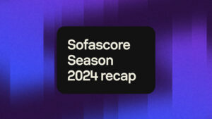 Sofascore Season 2024: The Wildest Fan Stories You Won’t Believe