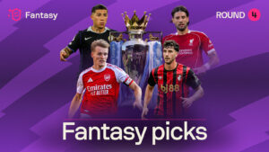 Premier League Fantasy Picks: Round 4